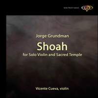 Jorge Grundman: Shoah
