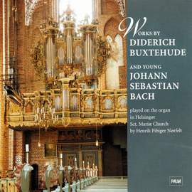 Works by Diderich Buxtehude and Young Johann Sebastian Bach