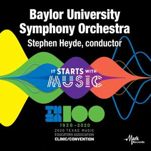 2020 Texas Music Educators Association (TMEA): Baylor University Symphony Orchestra [Live]