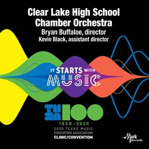 2020 Texas Music Educators Association (TMEA): Clear Lake High School Chamber Orchestra [Live]