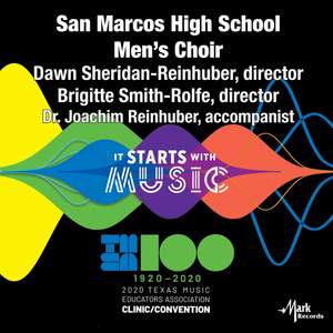 2020 Texas Music Educators Association (TMEA): San Marcos High School Men's Choir [Live]