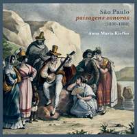 São Paulo: Paisagens Sonoras (1830-1880)