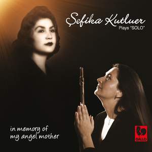 Sefika Kutluer Play Solo 'In Memory of my Angel Mother' Product Image