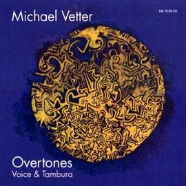 Overtones. Voice & Tambura