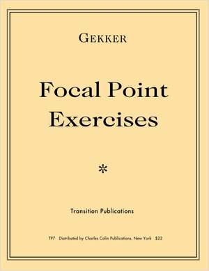 Gekker, C: Focal Point Exercises