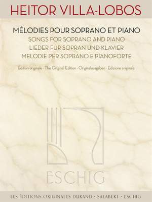 Heitor Villa-Lobos: Œuvres pour soprano et piano