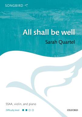 Quartel, Sarah: All shall be well