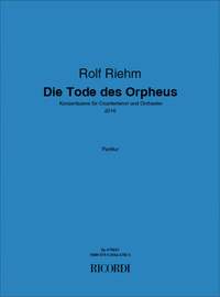 Rolf Riehm: Die Tode des Orpheus