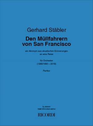 Gerhard Stäbler: Den Müllfahrern von San Francisco