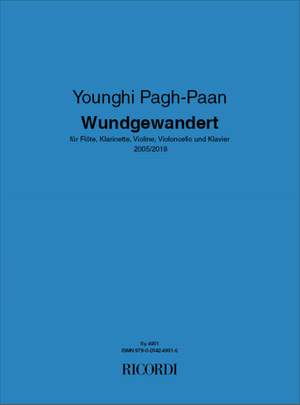 Younghi Pagh-Paan: Wundgewandert