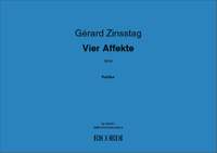 Gérard Zinsstag: Vier Affekte 2018