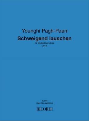 Younghi Pagh-Paan: Schweigend lauschen