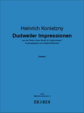 Heinrich Konietzny: Dudweiler Impressionen