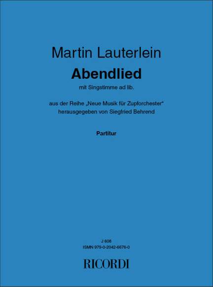 Martin Lauterlein: Abendlied