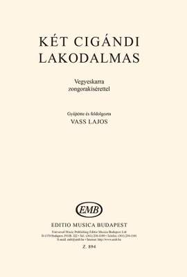 Vass, Lajos: Ket cigandi lakodalmas. SATB