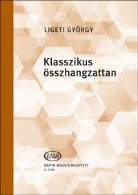 Ligeti, Gyorgy: Klasszikus osszhangzattan