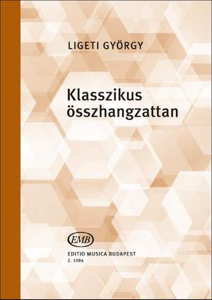 Ligeti, Gyorgy: Klasszikus osszhangzattan