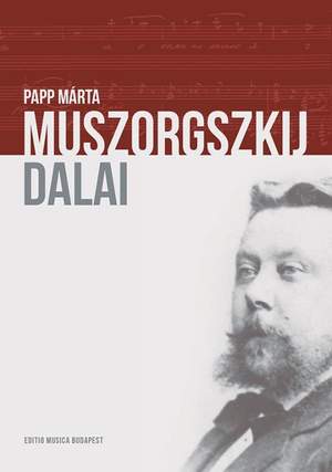 Papp, Marta: Muszorgszkij dalai