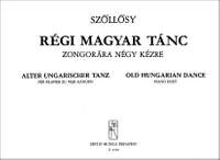 Szollosy, Andras: Old Hungarian Dance