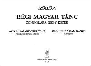 Szollosy, Andras: Old Hungarian Dance