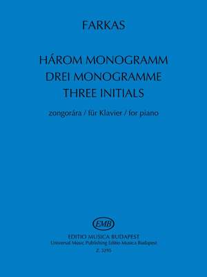 Farkas, Ferenc: Three Monograms