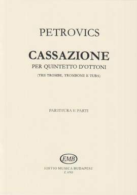 Petrovics, Emil: Cassazione per quintetto d'ottoni