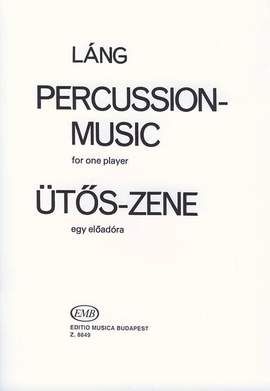 Lang, Istvan: Percussion Music