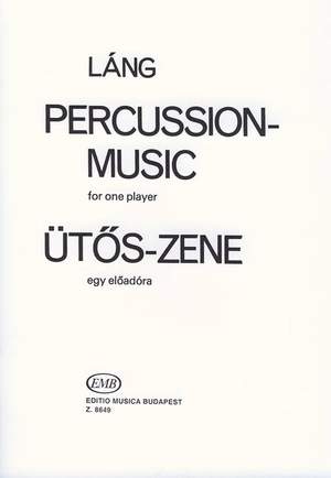 Lang, Istvan: Percussion Music