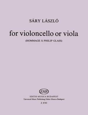 Sary, Laszlo: For Violoncello or Viola