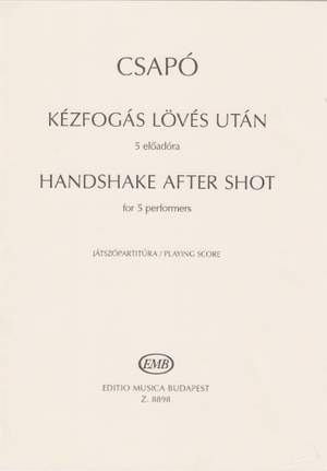Csapo, Gyula: Handshake after shot