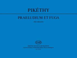 Pikethy, Tibor: Praeludium et fuga