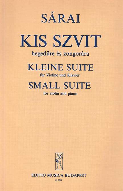 Sarai, Tibor: Small Suite