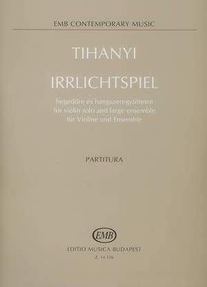 Tihanyi, Laszlo: Irrlichtspiel