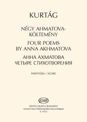 Kurtag, Gyorgy: Four Poems by Anna Akhmatova