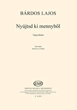 Bardos, Lajos: Nyujtsd ki mennybol