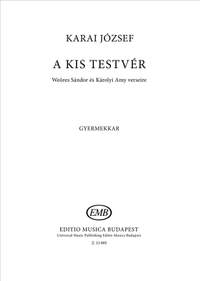 Karai, Jozsef: A kis testver