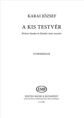 Karai, Jozsef: A kis testver
