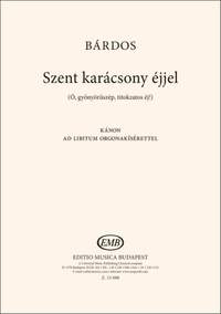 Bardos, Lajos: Szent karacsony ejjel