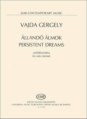 Vajda, Gergely: Persistent dreams