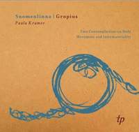 Suomenlinna | Gropius: Two Contemplations on Body, Movement and Intermateriality