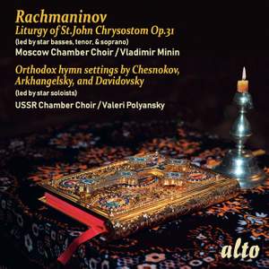 Rachmaninov: Liturgy of St. John Chrysostom, Op.31