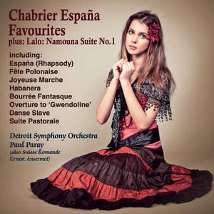 España! Chabrier Favourites & Lalo: Namouna Suite No.1