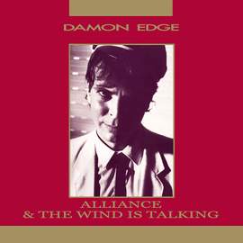 Alliance / the Wind is Talking