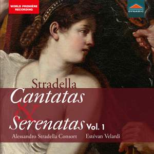 Stradella: Cantatas & Serenatas Vol. 1