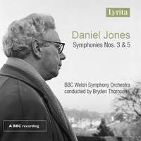 Daniel Jones: Symphonies Nos. 3 and 5