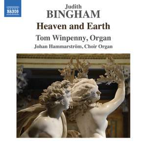 Judith Bingham: Heaven and Earth