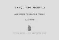 Tarquinio Merula: Composizioni per organo e cembalo