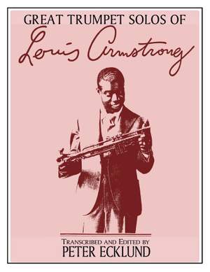 Louis Armstrong: The Great Trumpet Solos of Louis Armstrong