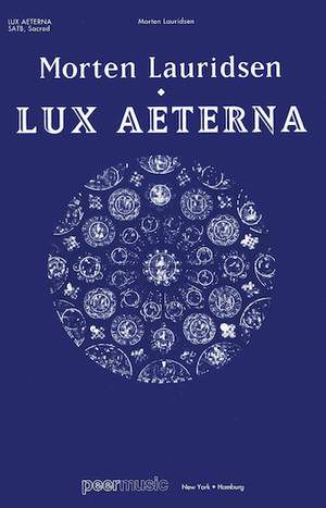Morten Lauridsen: Lux Aeterna