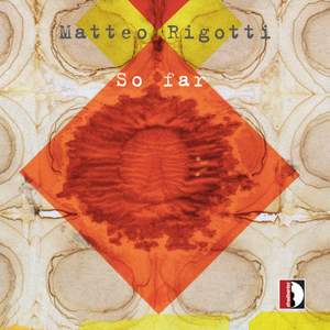 Matteo Rigotti: So far
